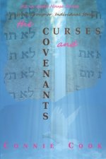 The Curses and the Covenants: A 6-Week Group or Individual Study