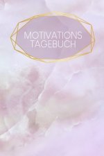Motivationstagebuch: 60 Fragen für mehr Erfolg im Leben - Ausfüllbuch - 120 Seiten - A5 - Schwachstellen erkennen - Stärken fördern - Mehr