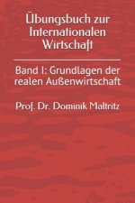 Übungsbuch zur Internationalen Wirtschaft