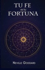 Tu Fe es Tu Fortuna