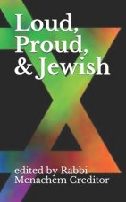 Loud, Proud, and Jewish