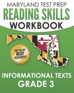 MARYLAND TEST PREP Reading Skills Workbook Informational Texts Grade 3: Preparation for the MCAP English Language Arts Assessments