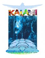 Kalani: A Leap of Faith, Hope and Love