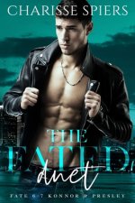 The Fated Duet: Fate 6-7
