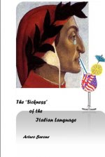 The Sickness of the Italian Language