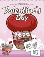 Valentine's day Coloring Book for Kids Ages 4-8: 50 Fun & Easy Valentines day Coloring Pages - Valentines day Gift for Kids, Toddlers and Preschool (