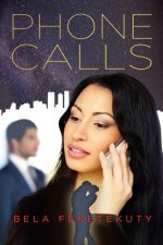 Phone Calls: Love and Money