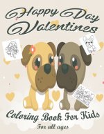 Valentine's Day Coloring Book for Kids: Lovely animals coloring books, Valentine's day coloring book, Baby books valentines day, Valentines day toddle