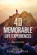 40 Memorable Life Experiences