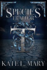Species Traitor: A Science Fiction Dystopian Novel