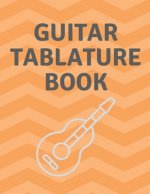 Guitar Tablature Book: Guitar Tab Book For Kids And Adults, Birthday Gift, 150pages, 