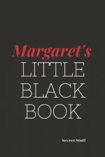 Margaret's Little Black Book: Margaret's Little Black Book
