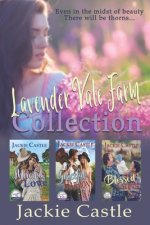 Lavender Vale Farm Collection: Three Sweet Romance Set In Beautiful Places