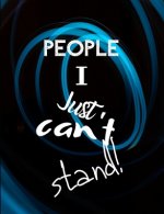 People I Just Can't Stand - Let It All Out: Stress Relief - Anger management - Expressive Therapies - Valentines Gift - Stress Relief Gifts