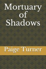 Mortuary of Shadows