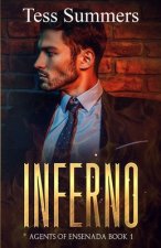 Inferno: Agents of Ensenada Book 1