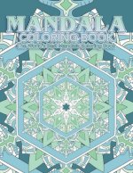 Mandala Coloring Book The World's Best Mandala Coloring Book: Adult Coloring Book Stress Relieving Mandalas Designs Patterns & So Much More Mandala ..