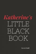 Katherine's Little Black Book: Katherine's Little Black Book