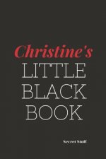 Christine's Little Black Book: Christine's Little Black Book