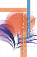 Itinéraire poétique en étoile
