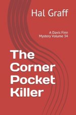 The Corner Pocket Killer: A Davis Finn Mystery Volume 34