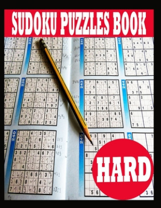 Sudoku Puzzle Book: Hard Sudoku Puzzle Book including Instructions and answer keys - Sudoku Puzzle Book for Adults