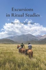 Excursions in Ritual Studies