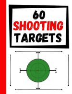 60 Shooting Targets: Large Paper Perfect for Rifles / Firearms / BB / AirSoft / Pistols / Archery & Pellet Guns