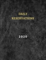 2020 Daily reservations: Dated Restaurants reservations book 2020 - 365 Pages 8.5