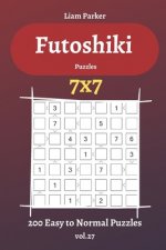Futoshiki Puzzles - 200 Easy to Normal Puzzles 7x7 vol.27