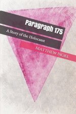 Paragraph 175: A Story of the Holocaust