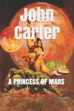 John Carter, A Princess of Mars (Official Edition)