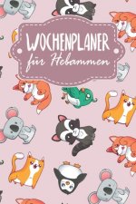 Wochenplaner für Hebammen: Handlicher Terminkalender - Motiv: Rosa Tierwelt