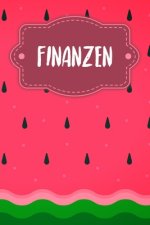 Finanzen: Haushaltsbuch zum Ausfüllen mit praktischer monatlicher Bilanz - Motiv: Wassermelone