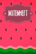 Notenheft: Notenheft für Schüler und Studenten - Motiv: Wassermelone
