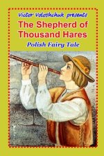 The Shepherd of Thousand Hares: Polish fairy tale