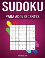 Sudoku Para Adolescentes: 400 Sudoku para Adolescentes con Soluciones