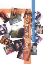 A Surviving Soul: A Collection of Personal Poems