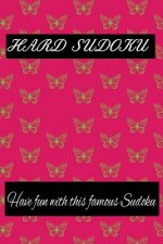 Hard Sudoku: Have fun with this famous Sudoku