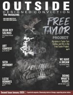Outside Designed Conviction the Magazine: A quarterly magazine, Unlocking the potential of the Convicted.