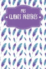 Mes clients préférés: Carnet ? compléter pour l'enregistrement des conversations avec les (nouveaux) clients - Motif: Plumes