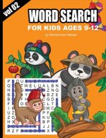 Word Search for Kids Ages 9-12 - Vol 2: Puzzle Activity Workbook for Children - Large Size Print