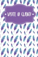 Visite ai clienti: Quaderno da completare per la registrazione delle conversazioni con i (nuovi) clienti - Design: Piume
