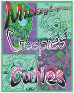 Creepies and Cuties