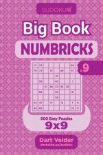 Sudoku Big Book Numbricks - 500 Easy Puzzles 9x9 (Volume 9)