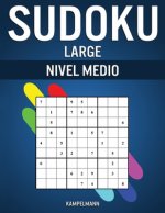 Sudoku Large Nivel Medio: 200 Sudoku Large de Nivel Medio con Instrucciones, Pro Tips y Soluciones
