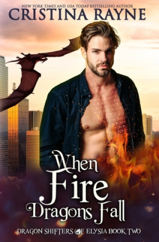 When Fire Dragons Fall