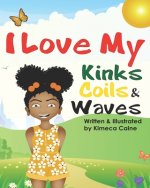 I Love My Kinks Coils & Waves