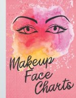 Makeup Face Charts Book: Double Sided Makeup Face Chart Sheets for Makeup Artist Hobbyists Enthusiasts Professional and Amateur