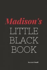 Madison's Little Black Book: Madison's Little Black Book